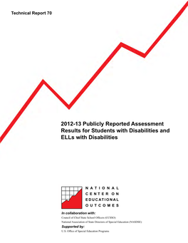 2012-13 Publicly Reported Assessment Results for Students with Disabilities and Ells with Disabilities