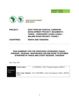 Bagamoyo – Tanga – Horohoro/ Lunga Lunga – Malindi Road Project: Phase 1 Countries: Kenya and Tanzania