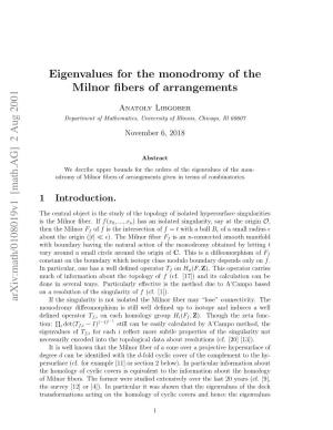 [Math.AG] 2 Aug 2001 Eigenvalues for the Monodromy of the Milnor Fibers