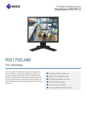 FDS1703-ABK Your Advantages
