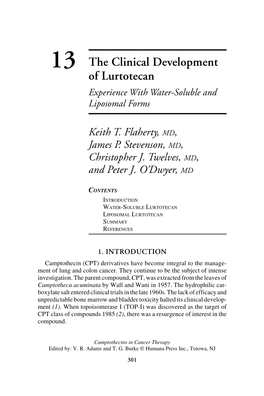 13 the Clinical Development of Lurtotecan Experience with Water-Soluble and Liposomal Forms