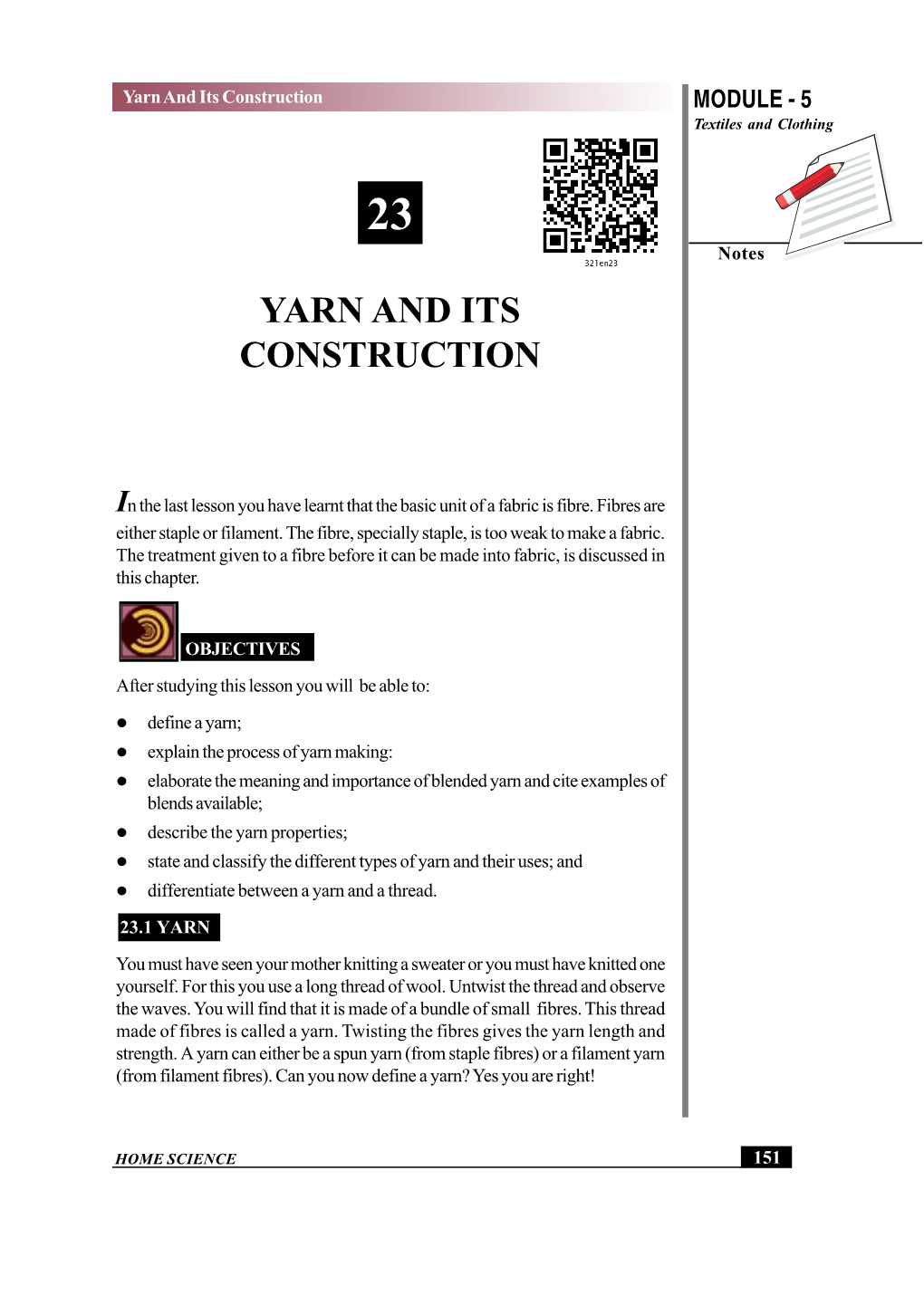 Yarn and Its Construction MODULE - 5 Textiles and Clothing