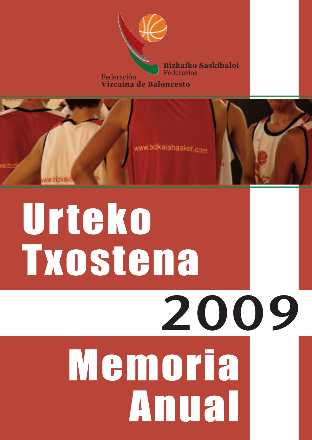 Urteko Txostena Memoria Anual