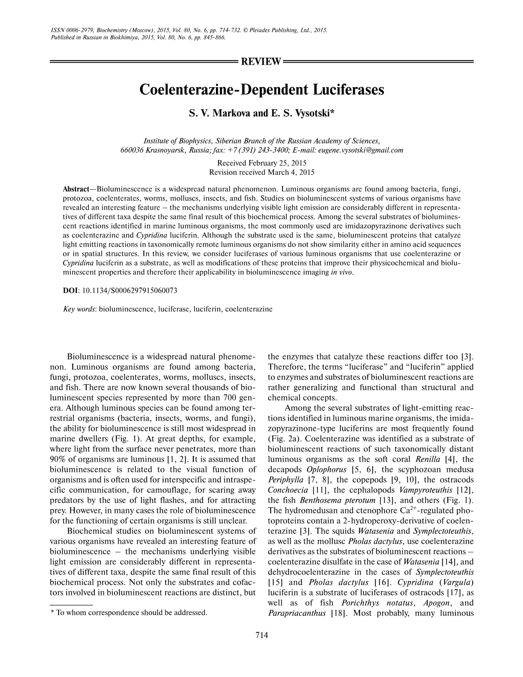 Coelenterazine-Dependent Luciferases