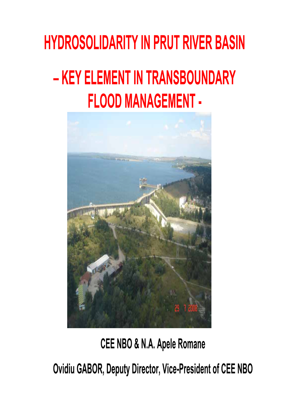 Hydrosolidarity in Prut River Basin – Key Element in Transboundary Flood Management