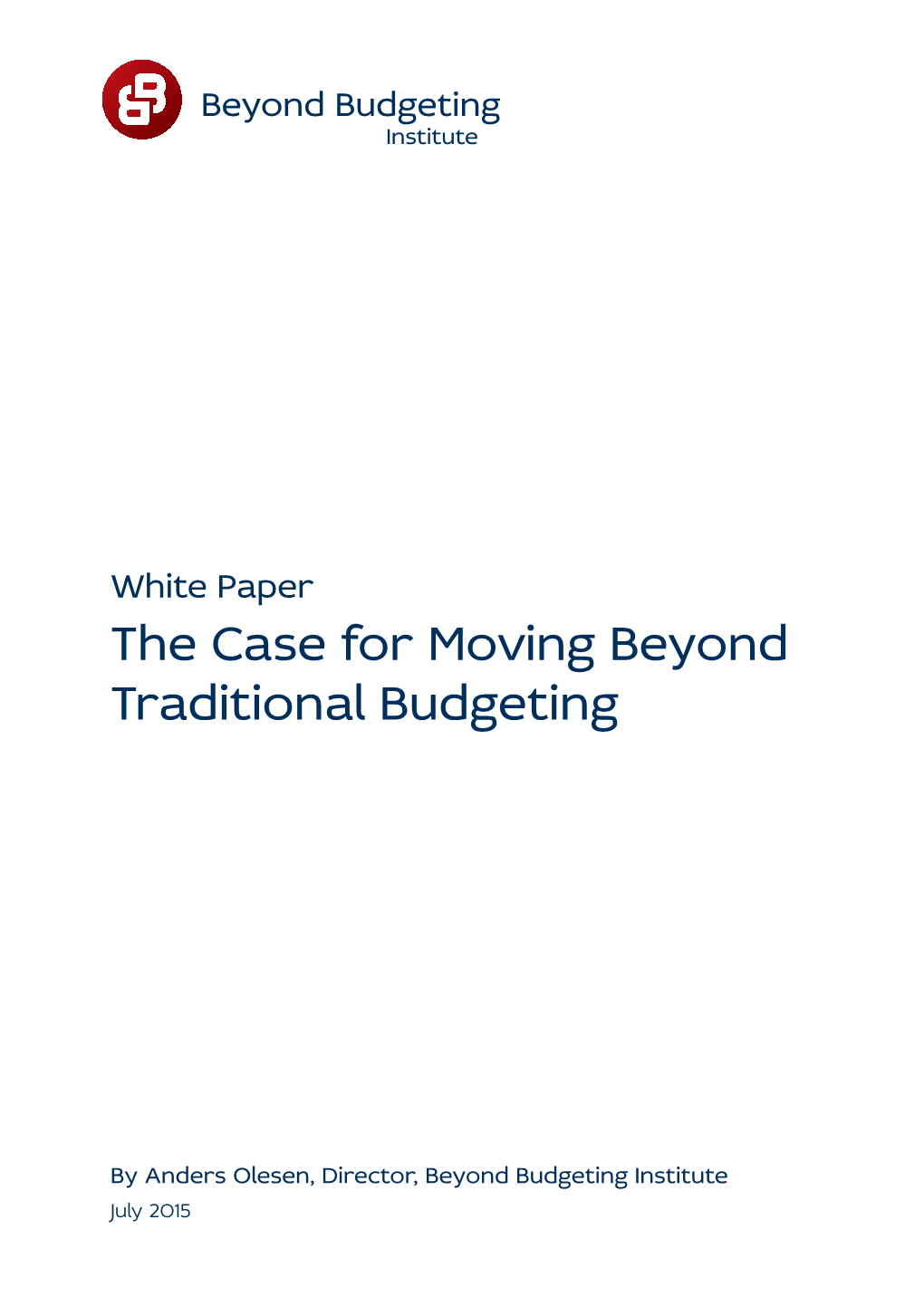 White Paper the Case for Moving Beyond Traditional Budgeting