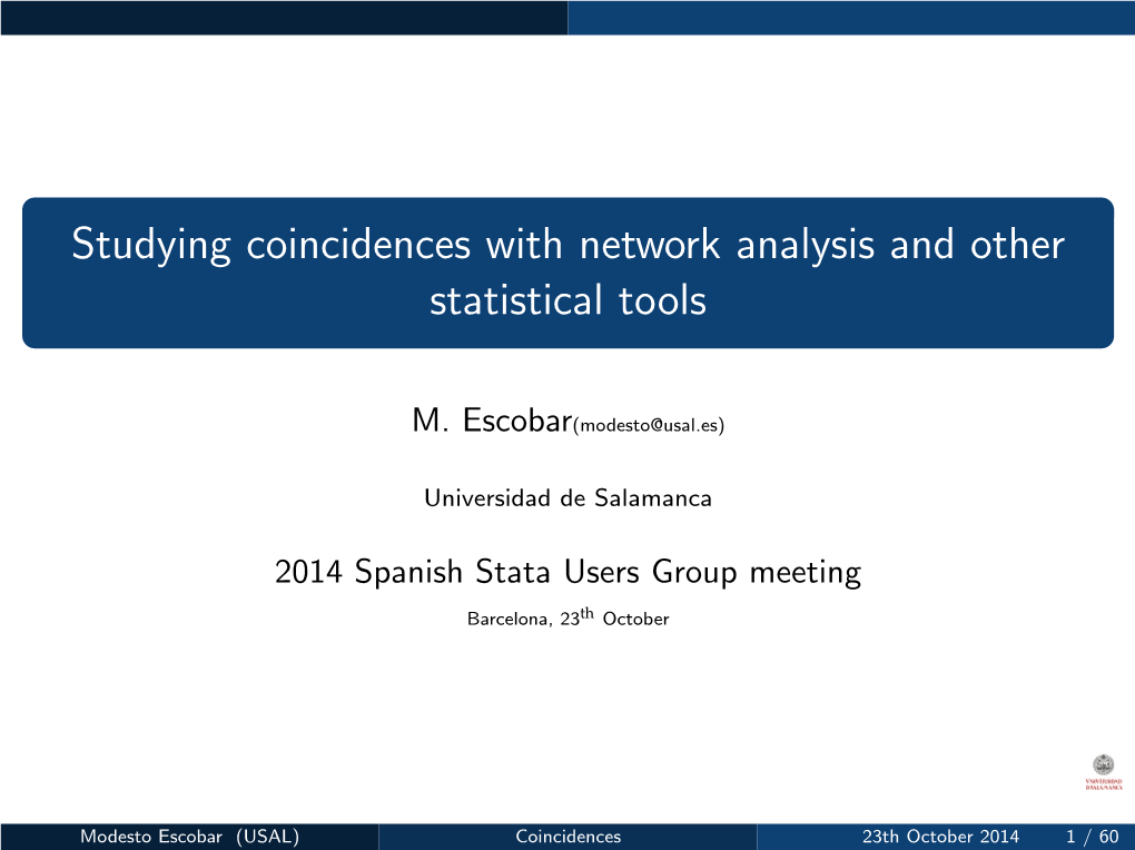 Studying Coincidences with Network Analysis and Other Statistical Tools