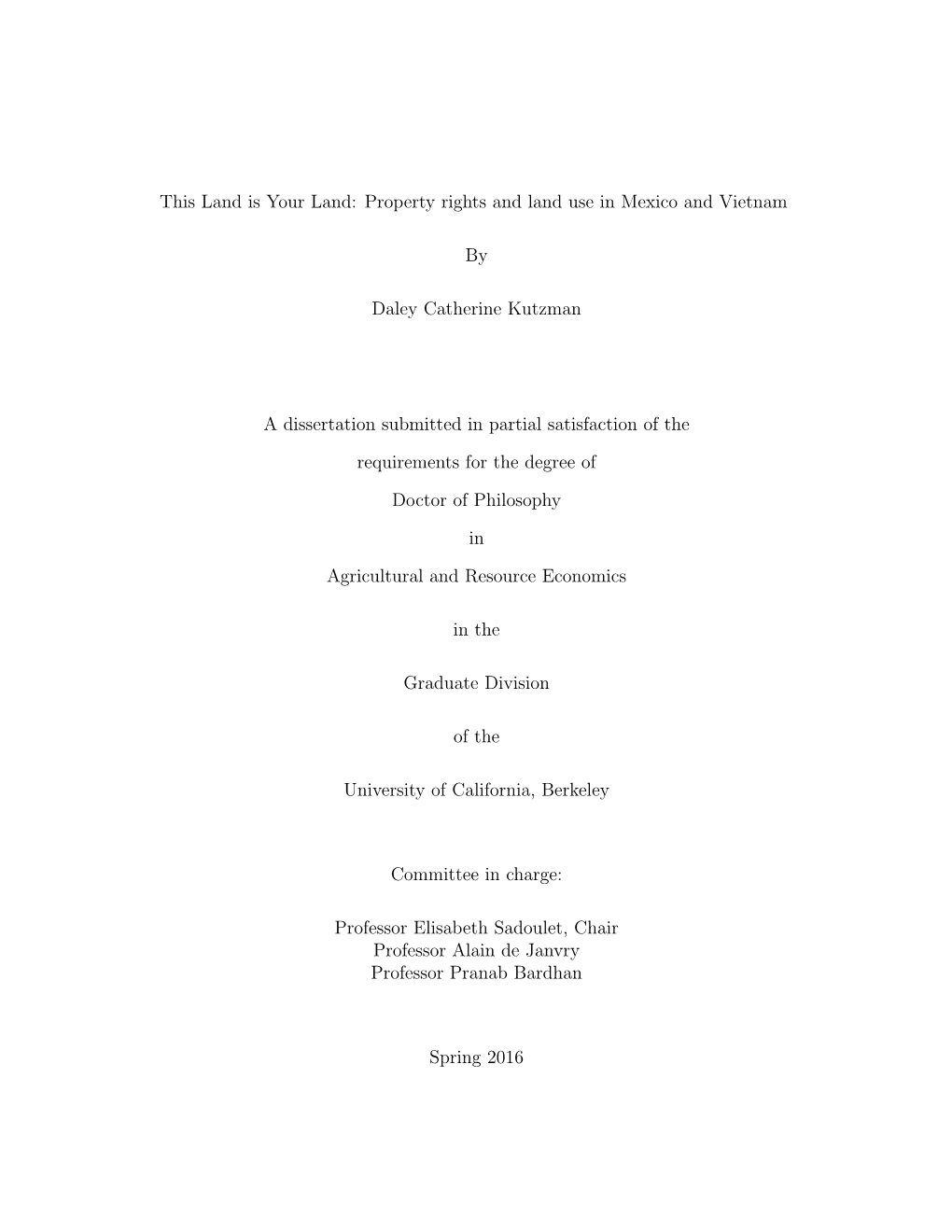 This Land Is Your Land: Property Rights and Land Use in Mexico and Vietnam