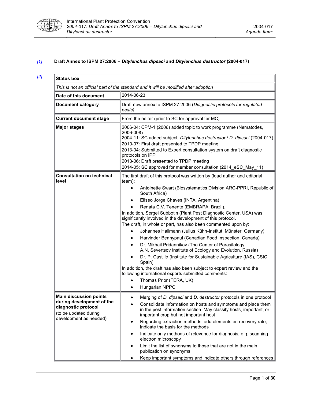 Draft Annex to ISPM 27:2006 – Ditylenchus Dipsaci and 2004-017 Ditylenchus Destructor Agenda Item