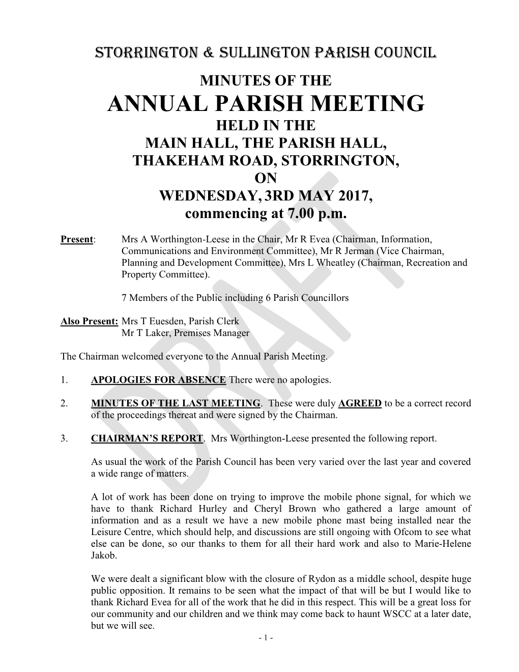 MINUTES of the ANNUAL PARISH MEETING HELD in the MAIN HALL, the PARISH HALL, THAKEHAM ROAD, STORRINGTON, on WEDNESDAY, 3RD MAY 2017, Commencing at 7.00 P.M