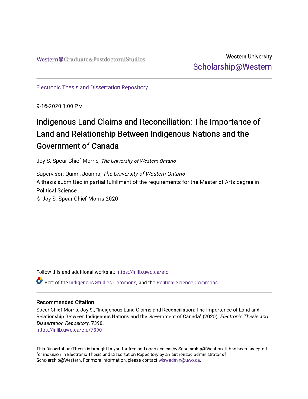 Indigenous Land Claims and Reconciliation: the Importance of Land and Relationship Between Indigenous Nations and the Government of Canada