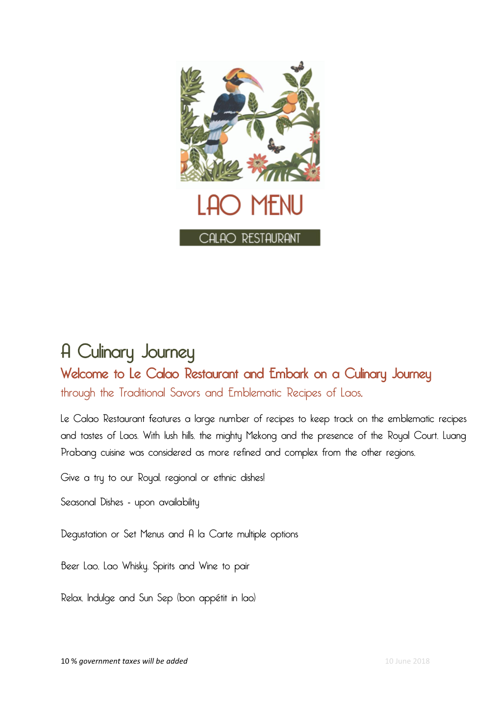 A Culinary Journey Welcome to Le Calao Restaurant and Embark on a Culinary Journey Through the Traditional Savors and Emblematic Recipes of Laos