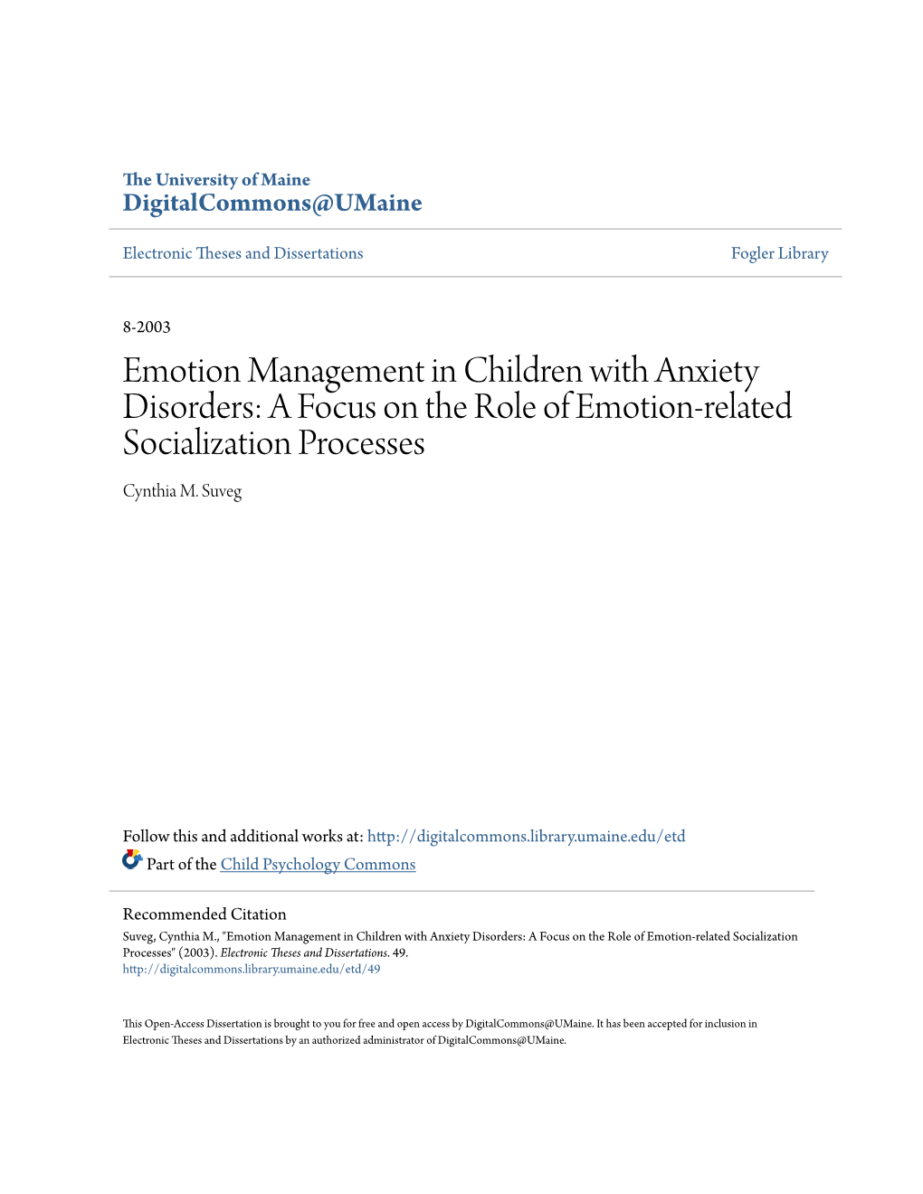 Emotion Management in Children with Anxiety Disorders: a Focus on the Role of Emotion-Related Socialization Processes Cynthia M