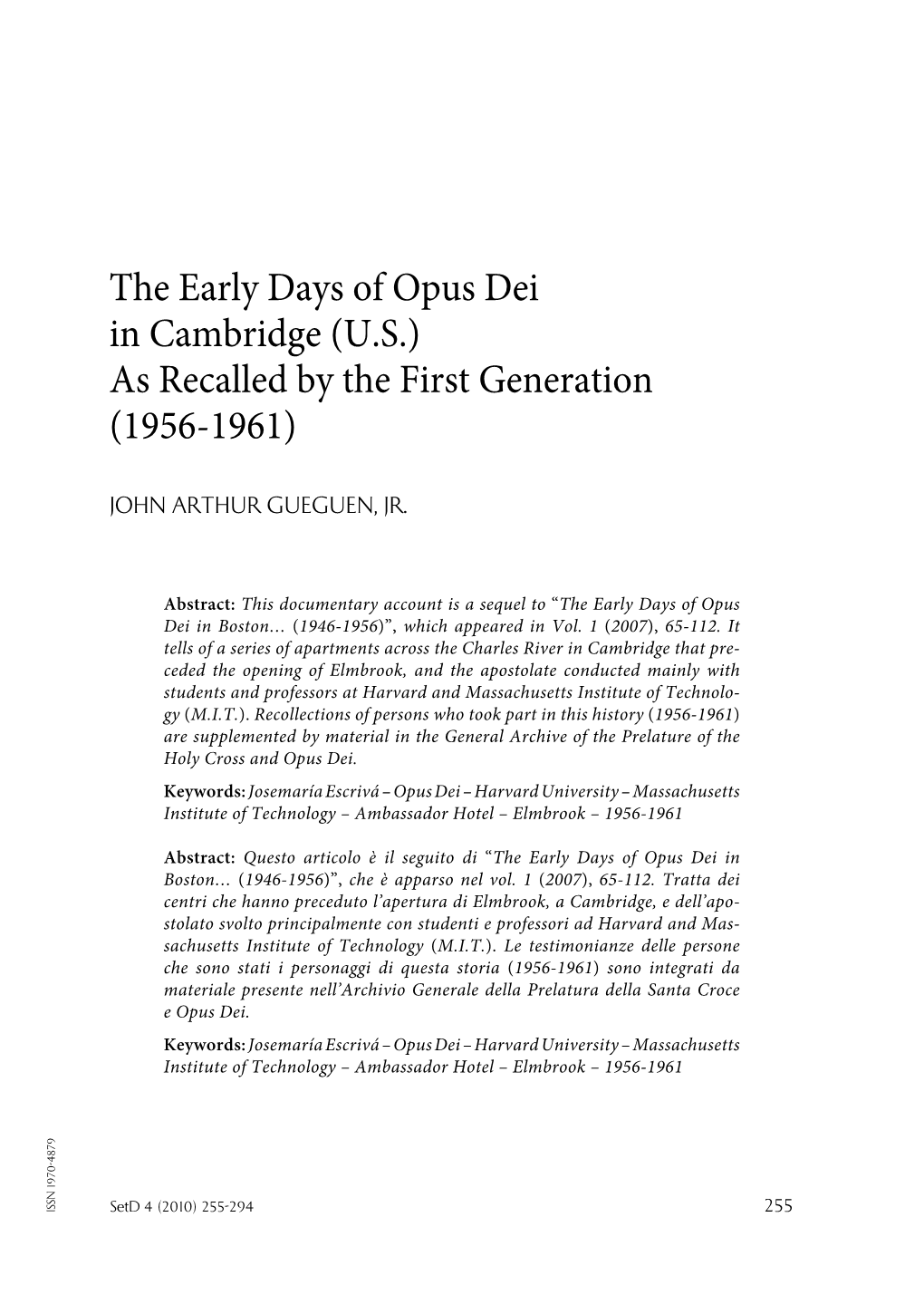 The Early Days of Opus Dei in Cambridge (U.S.) As Recalled by the First Generation (1956-1961)