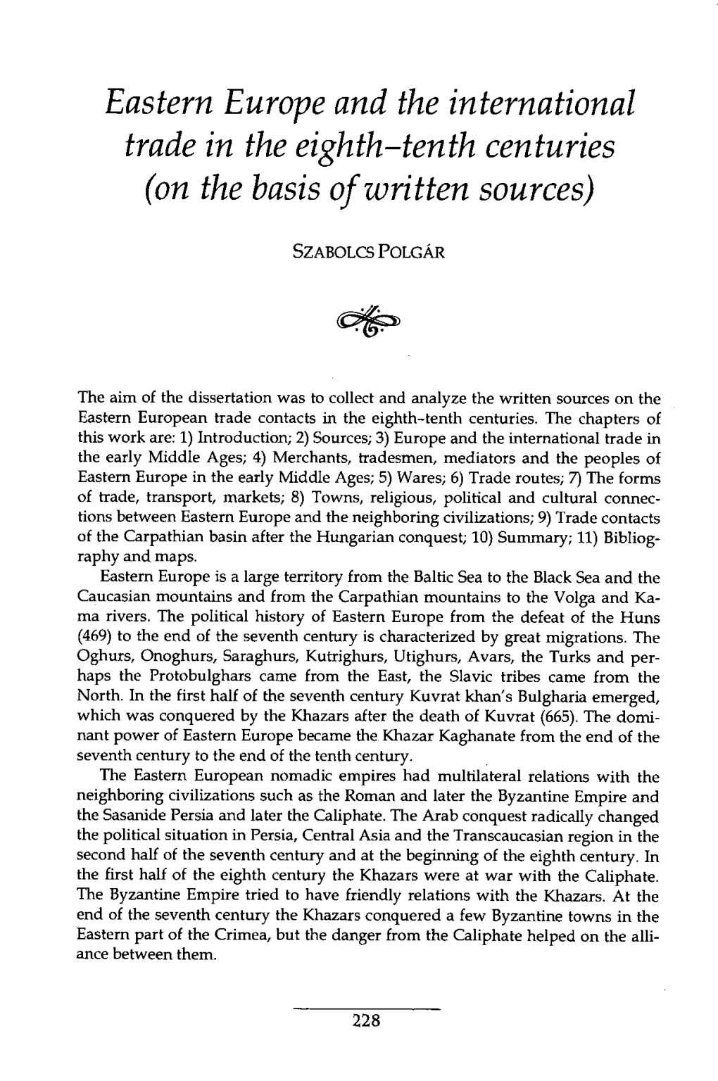 Eastern Europe and the International Trade in the Eighth-Tenth Centuries (On the Basis of Written Sources)