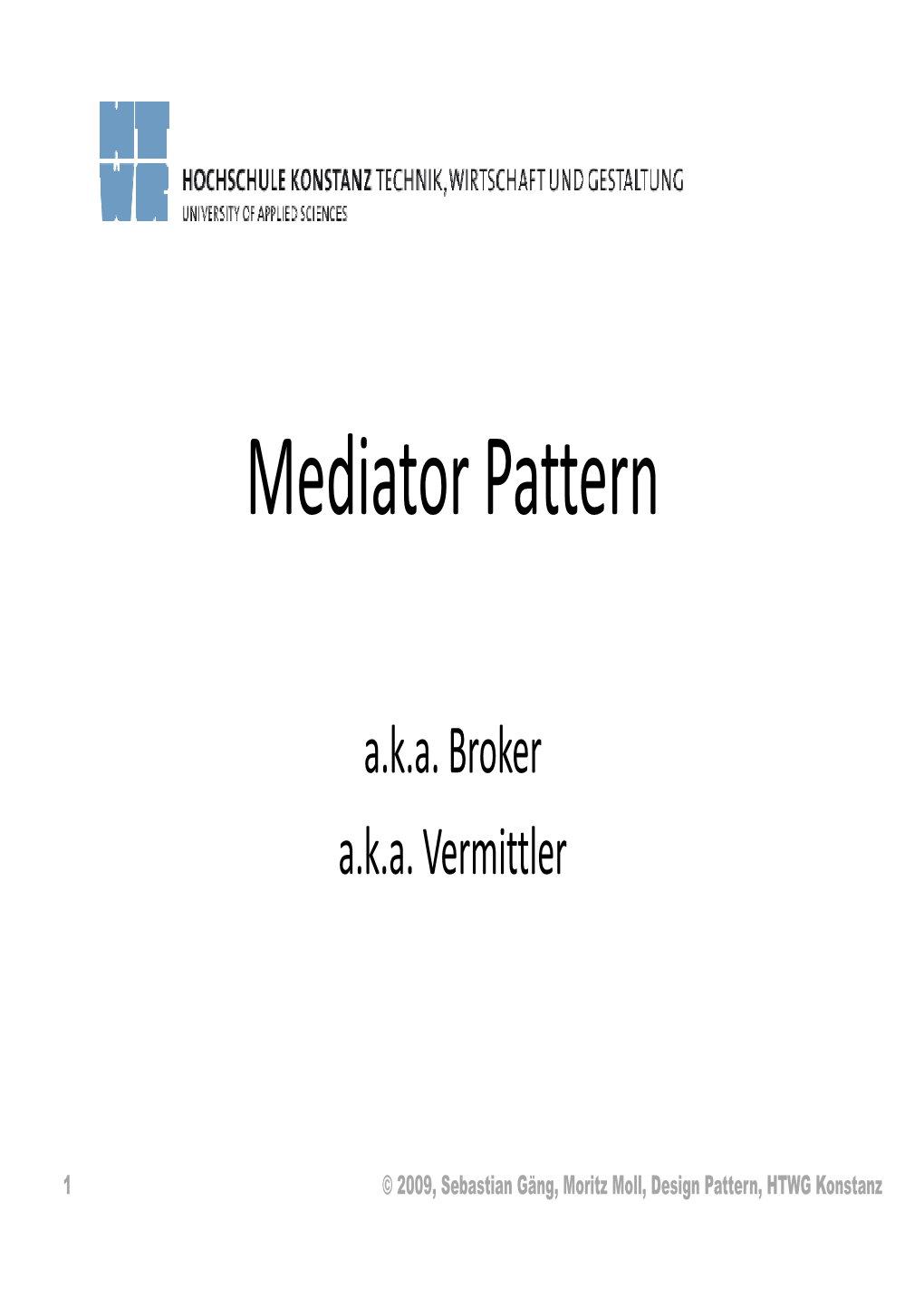 Mediator Pattern