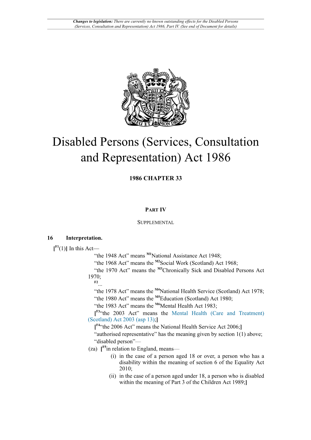 Disabled Persons (Services, Consultation and Representation) Act 1986, Part IV