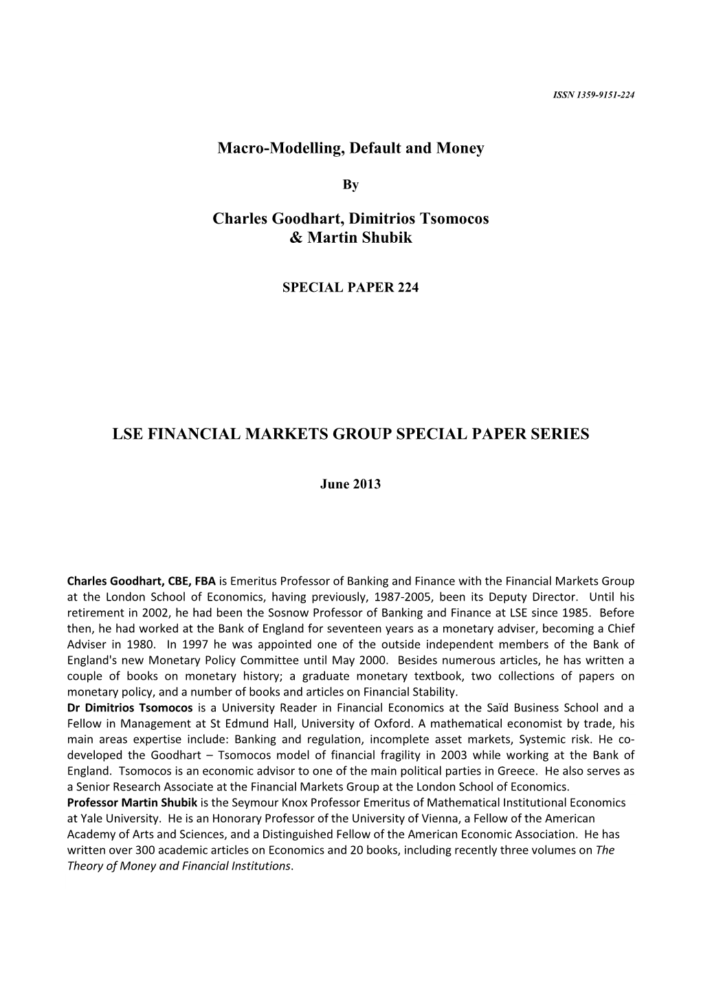 Macro-Modelling, Default and Money Charles Goodhart, Dimitrios