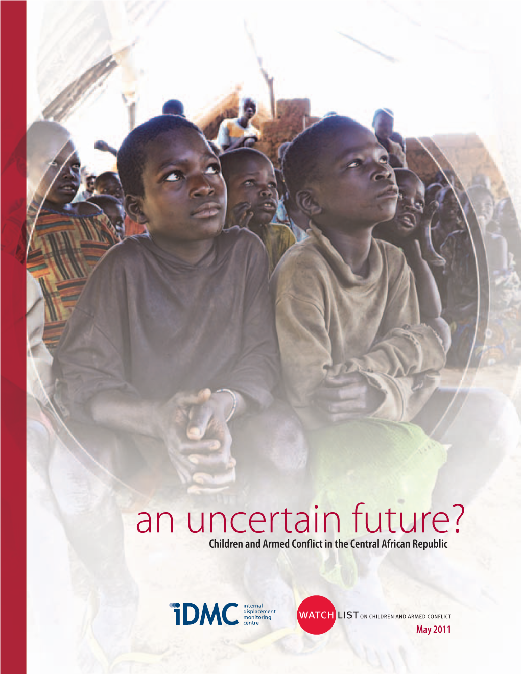 An Uncertain Future? Children and Armed Conflict in the Central African Republic