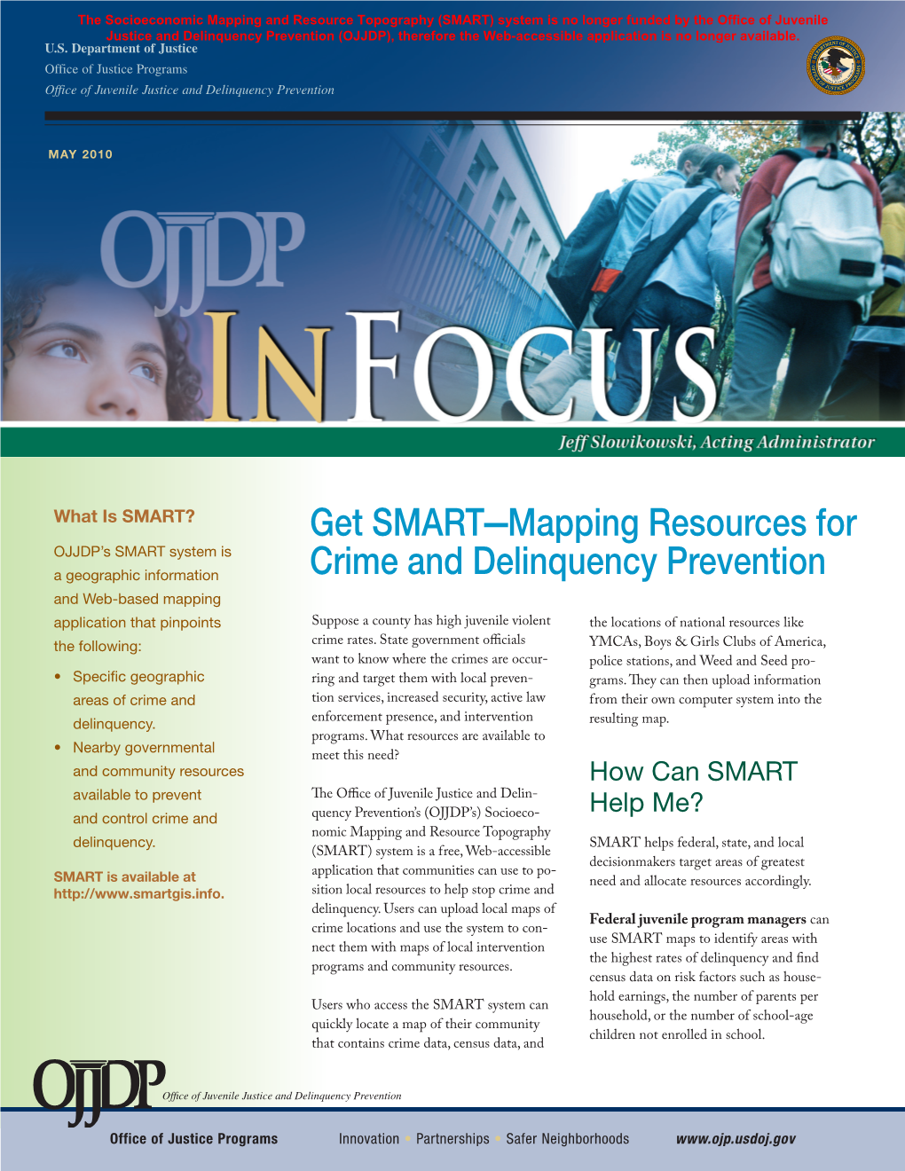 Get SMART---Mapping Resources for Crime and Delinquency Prevention
