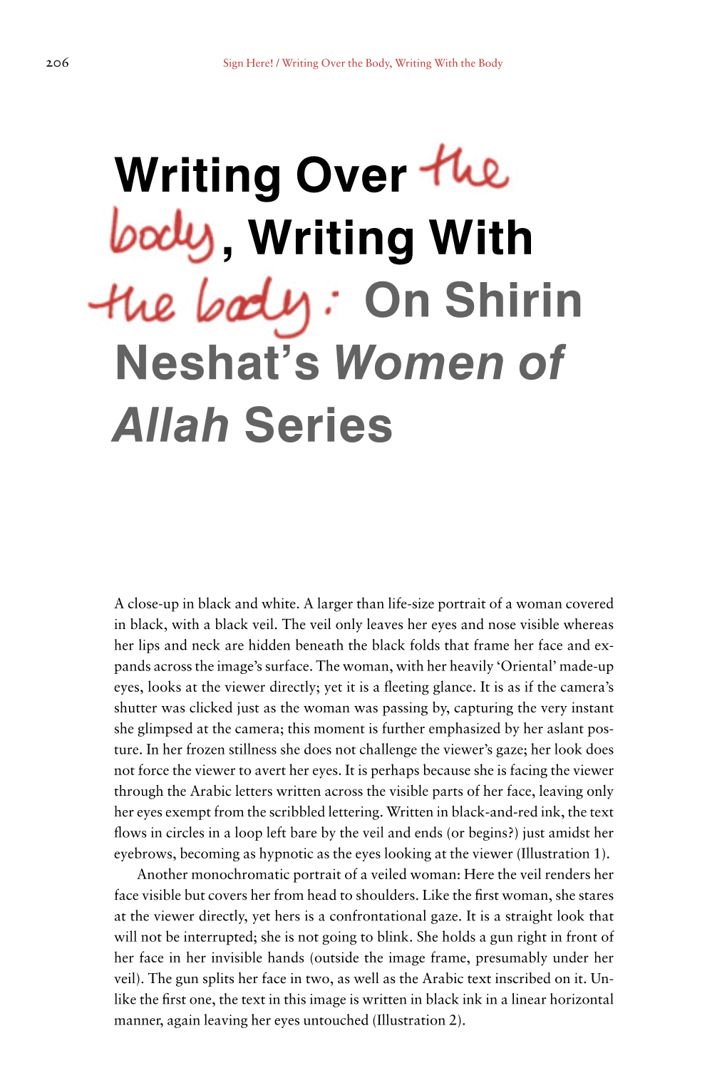 Writing Over , Writing with on Shirin Neshat's Women of Allah Series