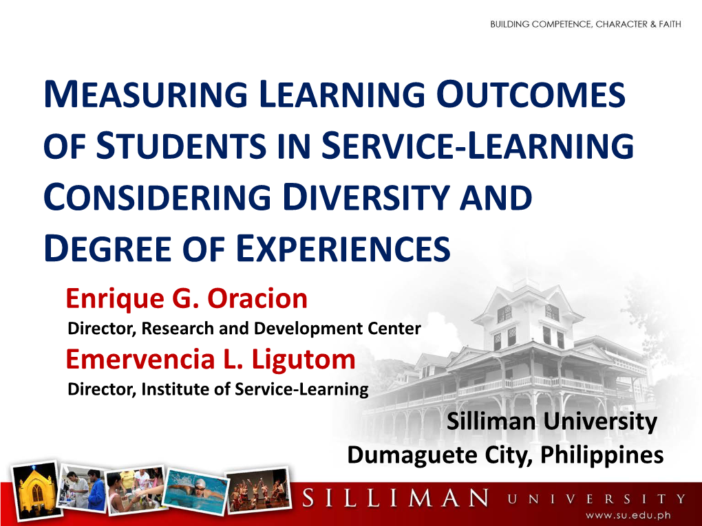 MEASURING LEARNING OUTCOMES of STUDENTS in SERVICE-LEARNING CONSIDERING DIVERSITY and DEGREE of EXPERIENCES Enrique G