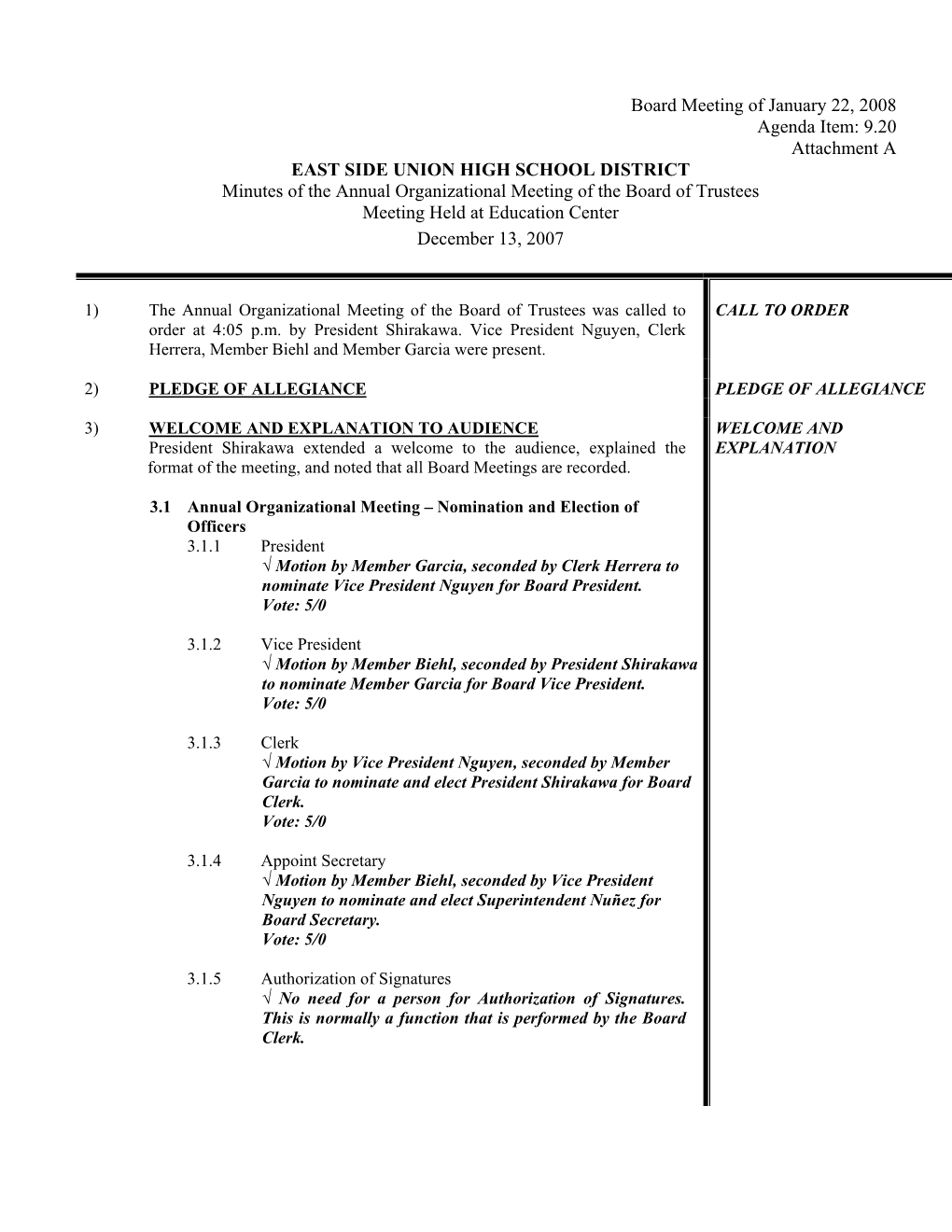 Board Meeting of January 22, 2008 Agenda Item: 9.20 Attachment A
