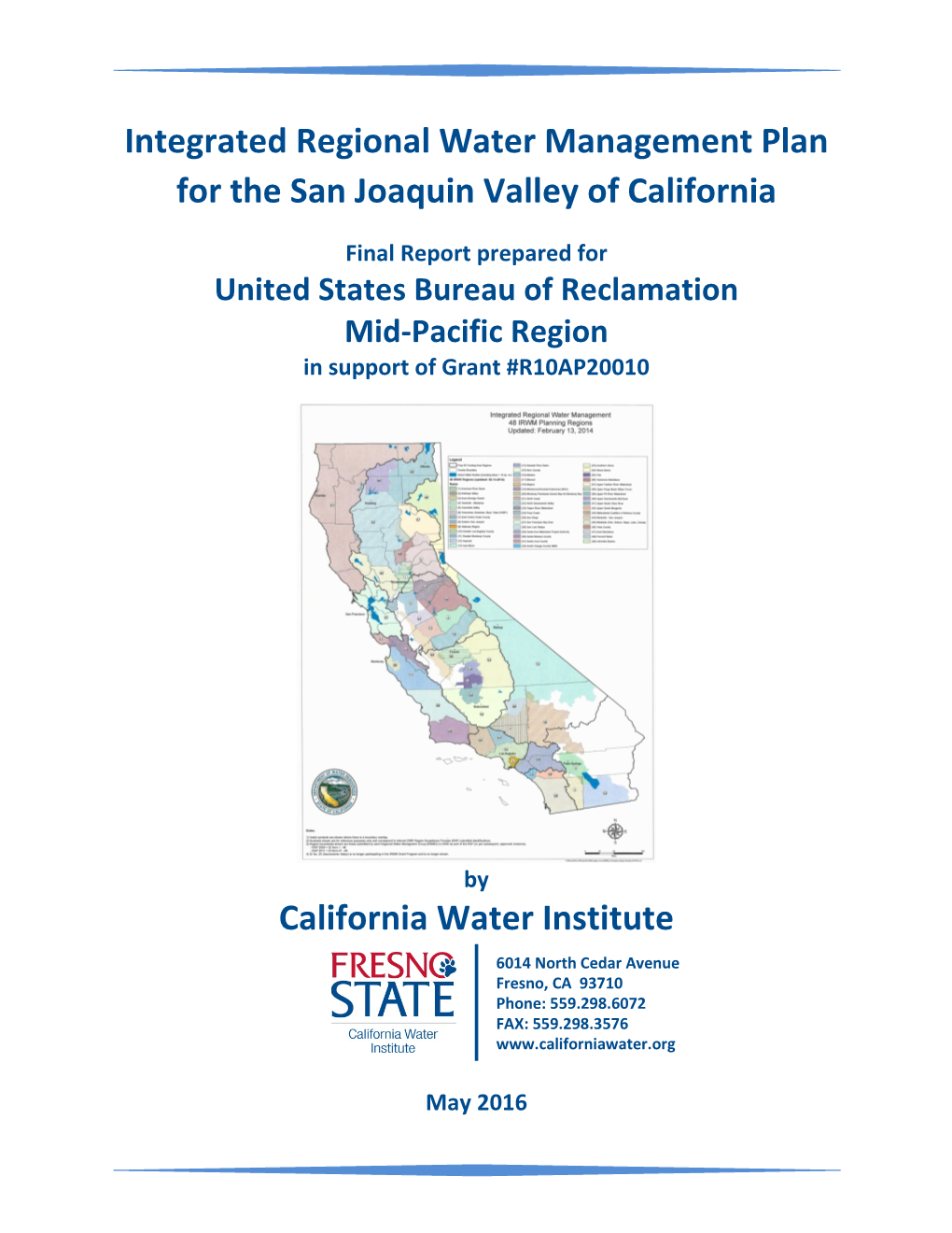 Integrated Regional Water Management Plan for the San Joaquin Valley of California