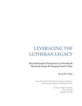 Leveraging the Lutheran Legacy