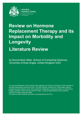 Review on Hormone Replacement Therapy and Its Impact on Morbidity and Longevity Literature Review