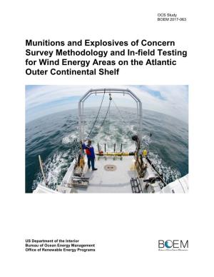 Munitions and Explosives of Concern Survey Methodology and In-Field Testing for Wind Energy Areas on the Atlantic Outer Continental Shelf