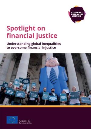 Spotlight on Financial Justice Understanding Global Inequalities to Overcome Financial Injustice