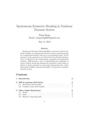 Spontaneous Symmetry Breaking in Nonlinear Dynamic System