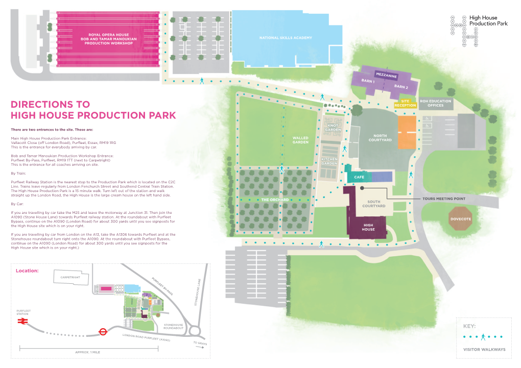 Directions to High House Production Park