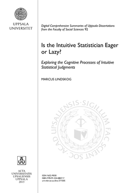 Is the Intuitive Statistician Eager Or Lazy?