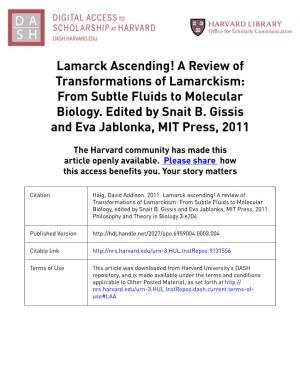 Lamarck Ascending! a Review of Transformations of Lamarckism: from Subtle Fluids to Molecular Biology