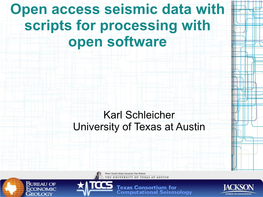 Open Seismic Data with Scripts for Processing with Open Software