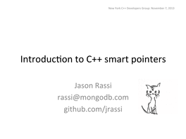 Introducvon to C++ Smart Pointers
