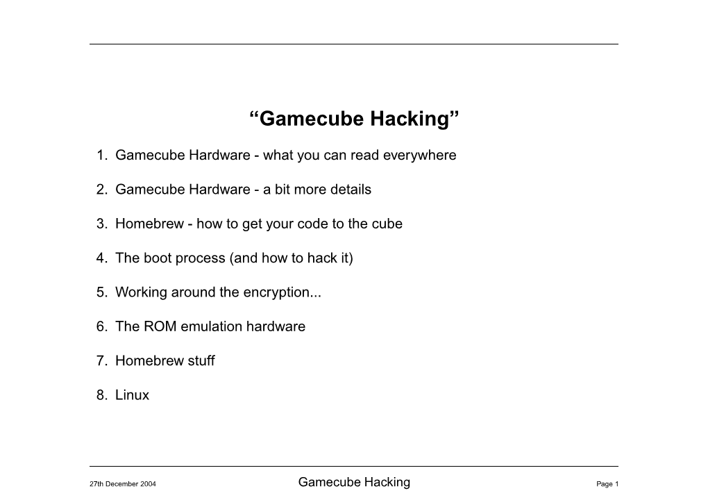 “Gamecube Hacking”