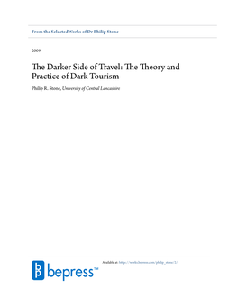The Darker Side of Travel: the Theory and Practice of Dark Tourism/ Edited by Richard Sharpley and Philip Stone