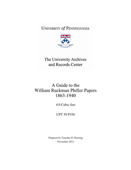Guide, William Ruckman Philler Papers (UPT 50