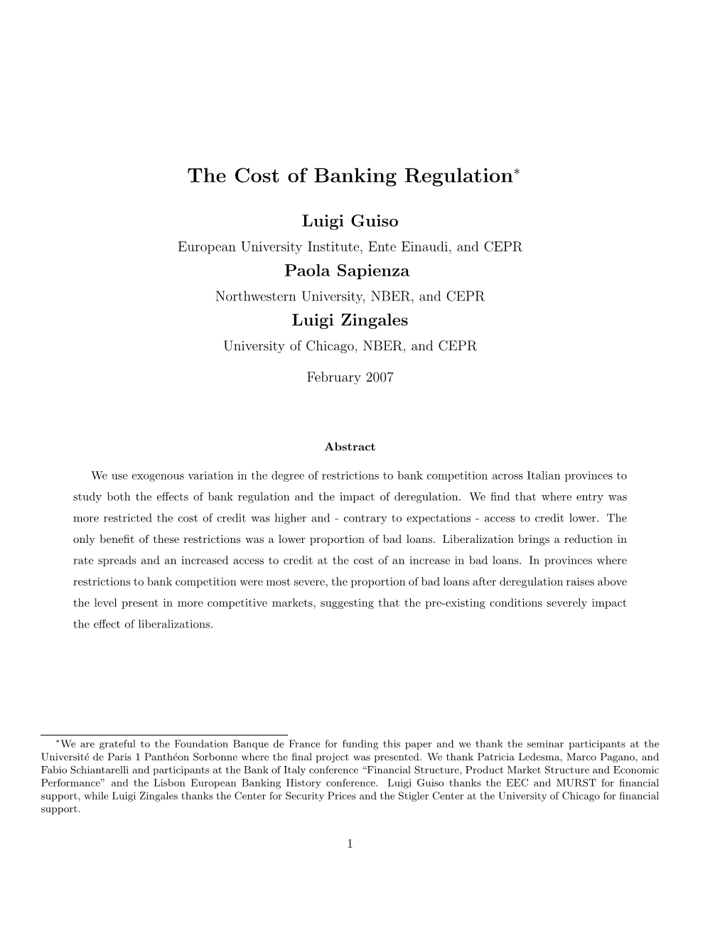 The Cost of Banking Regulation∗