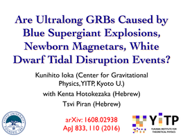 Are Ultralong Grbs Caused by Blue Supergiant Explosions, Newborn
