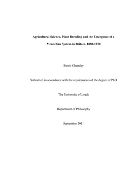 Agricultural Science, Plant Breeding and the Emergence of a Mendelian