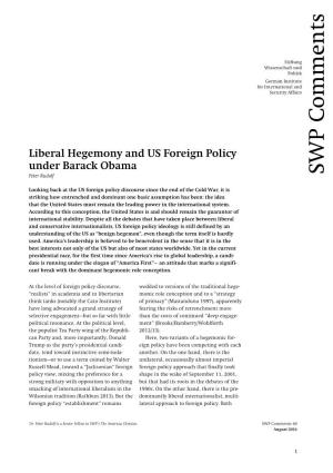 Liberal Hegemony and US Foreign Policy Under Barack Obama Peter Rudolf SWP Comments