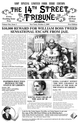 $10,000 REWARD for WILLIAM BOSS TWEED SENSATIONAL ESCAPE from JAIL William Boss Tweed’S Life of Political Power and Corruption Came to an End at the Hand of an Artist