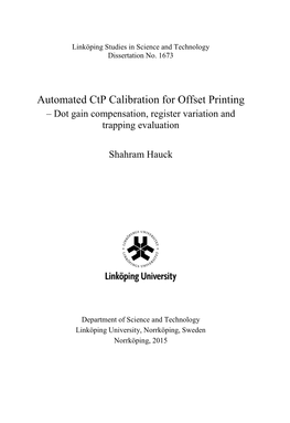Automated Ctp Calibration for Offset Printing – Dot Gain Compensation, Register Variation and Trapping Evaluation