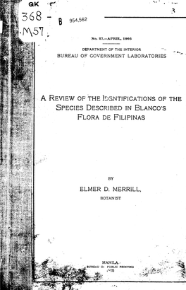 A Review of the Identifications of the Species Described in Blanco's Flora De Filipinas