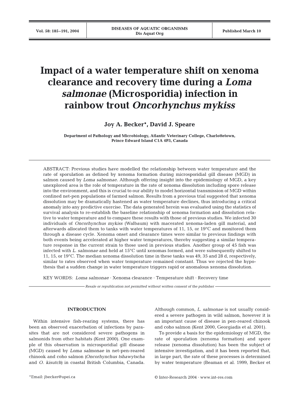 Impact of a Water Temperature Shift on Xenoma Clearance and Recovery Time During a Loma Salmonae (Microsporidia) Infection in Rainbow Trout Oncorhynchus Mykiss