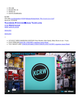 KCRW Brand Sizzle Reel KCRW Branfrdo Ms Ikzczlrew Reel from KCRW on Vimeo
